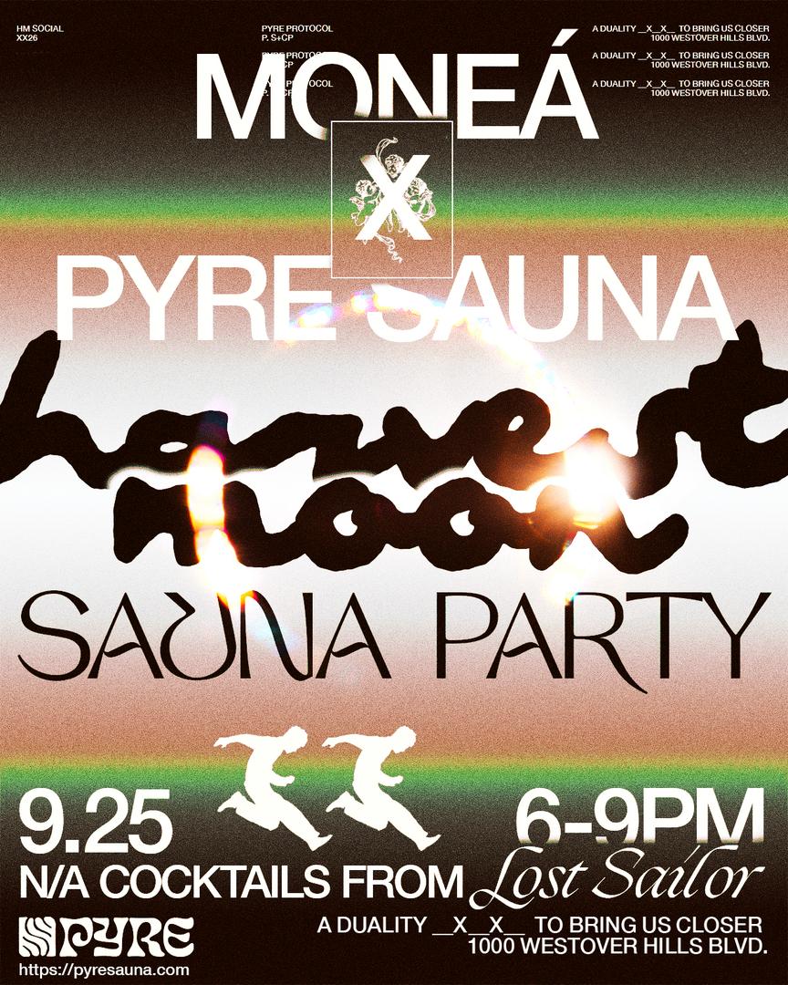 Moneá x Harvest Moon Sauna Party