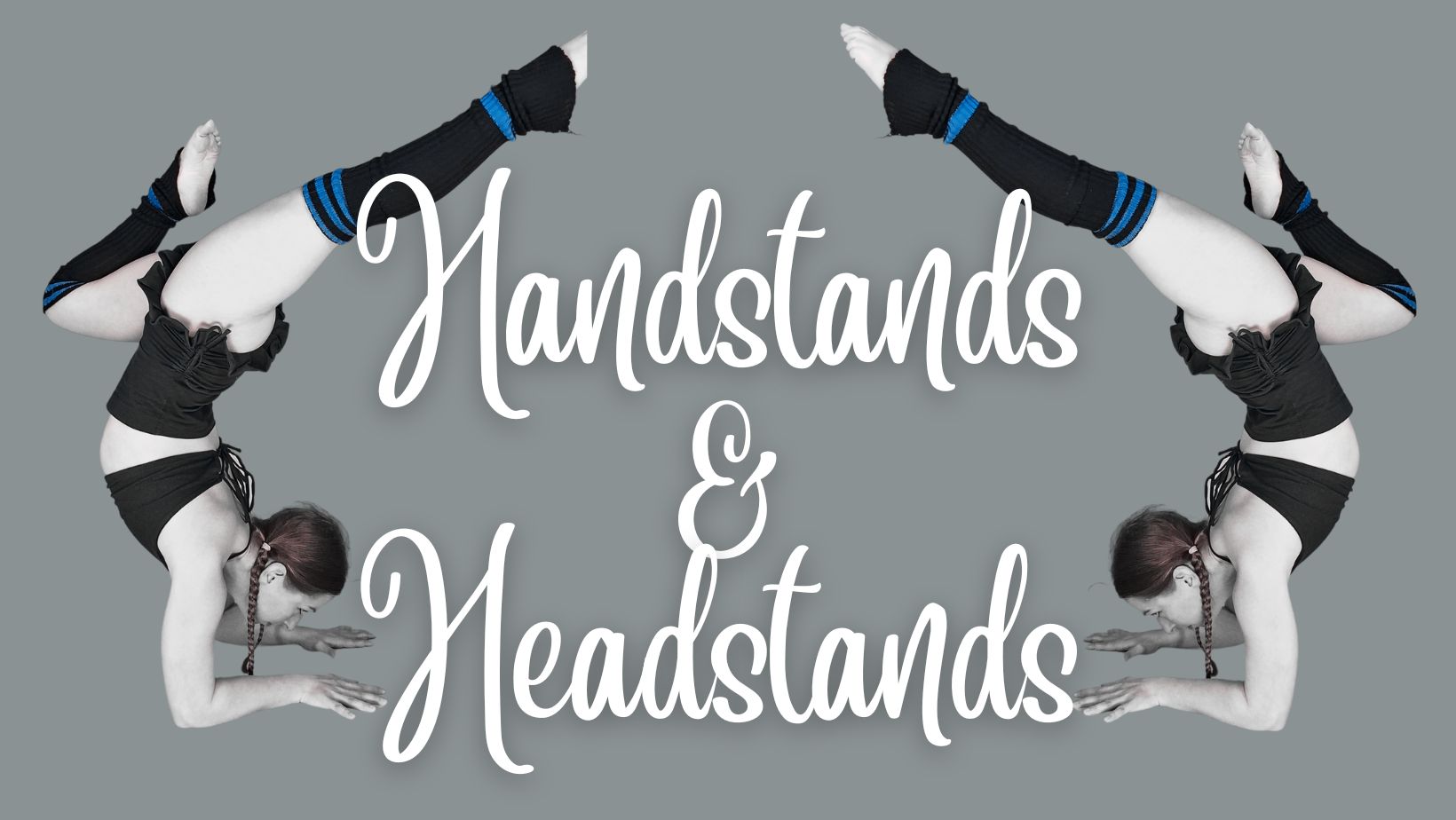Handstands - All Levels