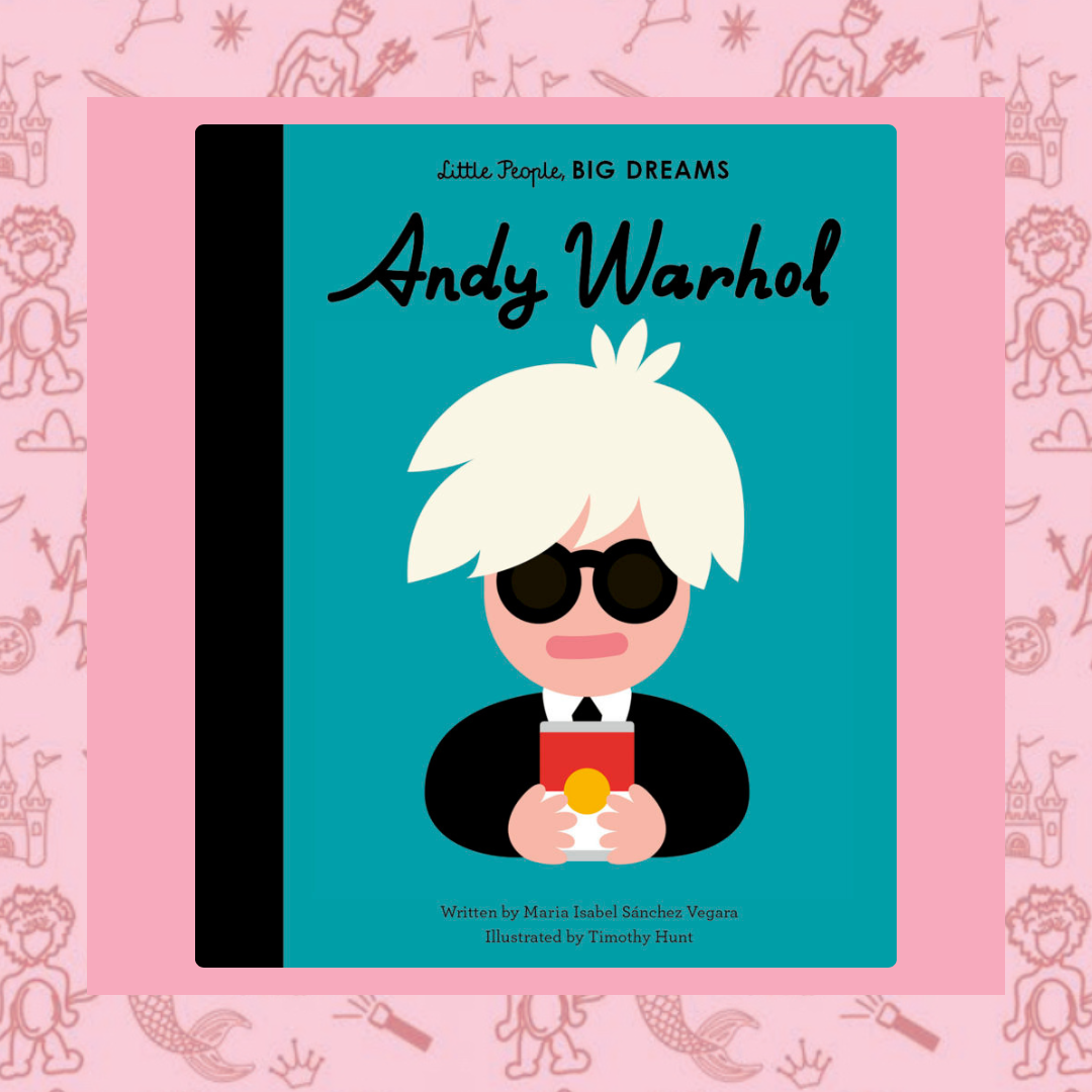 Andy Warhol (Little People, Big Dreams)