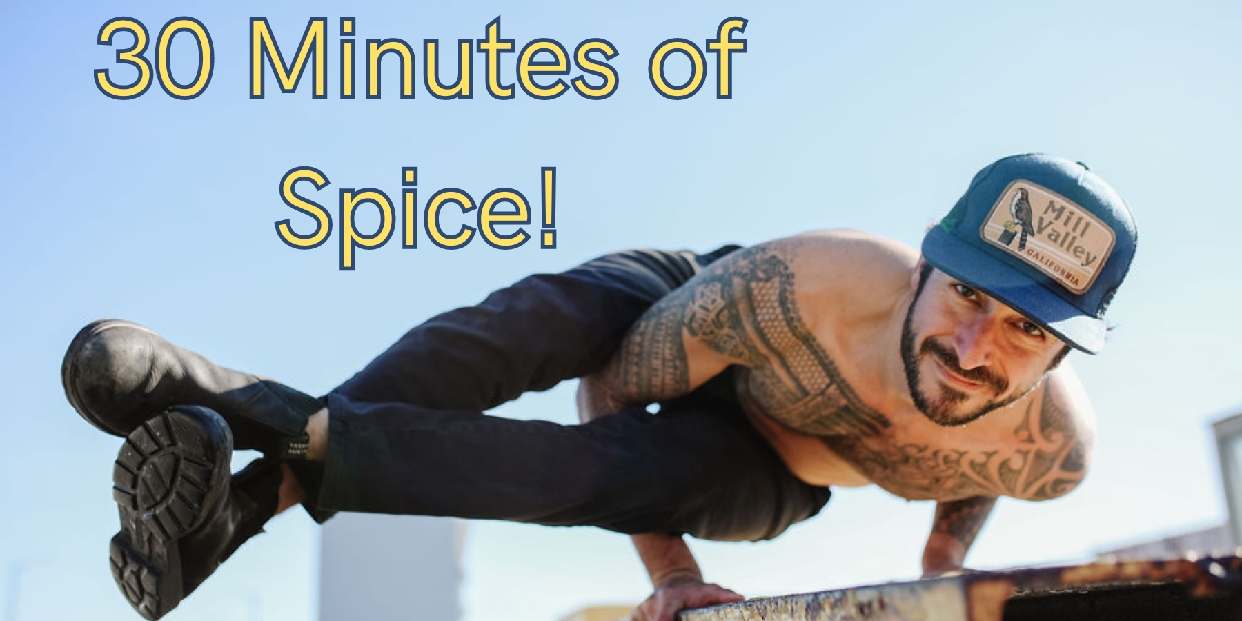 30 Mins of Spice