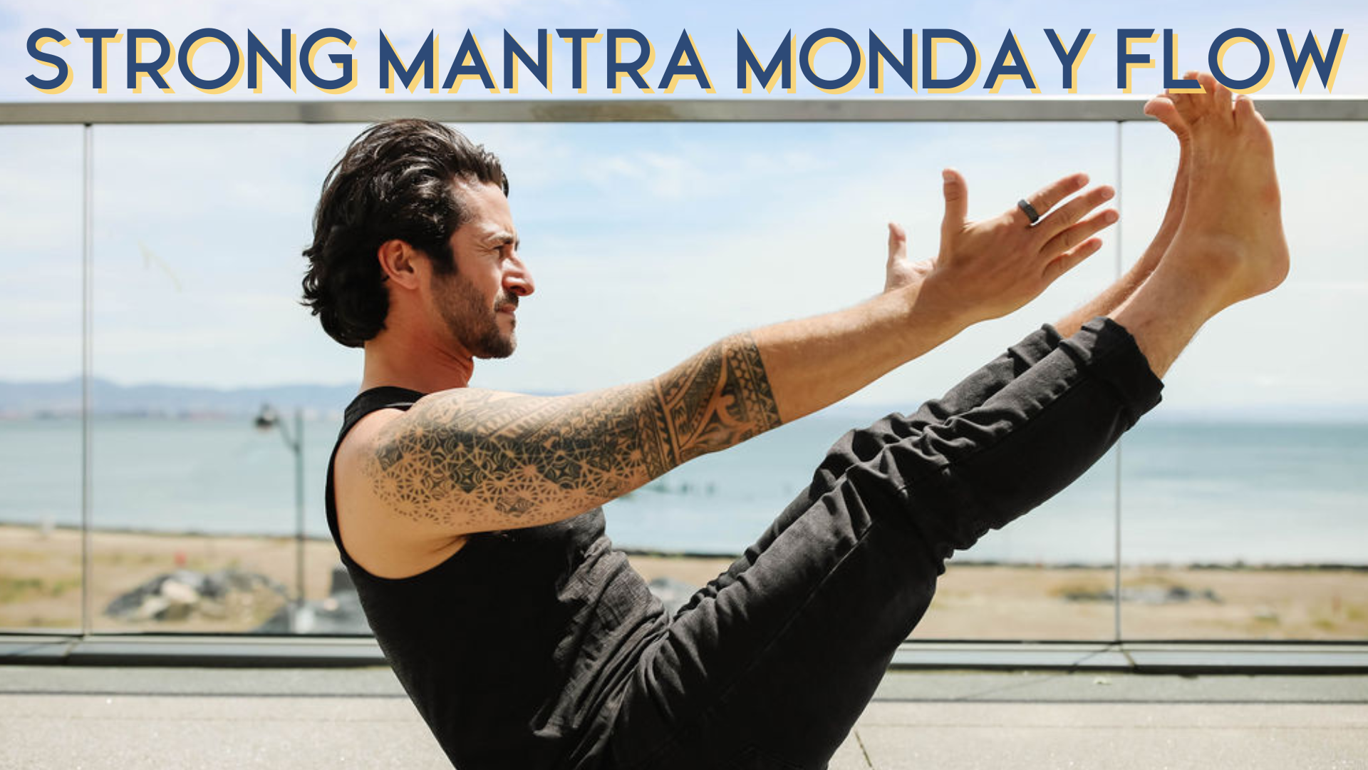 Strong Monday Mantra Flow